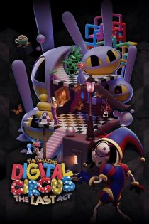 دانلود انیمیشن The Amazing Digital Circus: The Last Act 2026 بدون سانسور دانلود انیمیشن The Amazing Digital Circus: The Last Act 2026 بدون سانسور